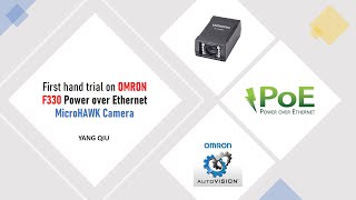 First hand trial on Omron F330 Power over Ethernet MicroHAWK camera
