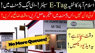 Want E-Tag Fast? E Tag In 5 Minutes New E Tag Center Open In Islamabad No Rush, Instant Sticker