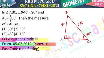 In Δ ABC, ∠BAC = 90° and AB =½BC then the measure of ∠ACBis :