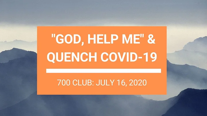 The 700 Club - July 16, 2020