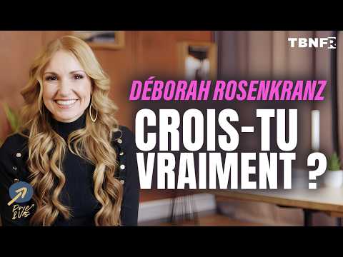 Believing Without Proof: The Secret of Blessing | Deborah Rosenkranz | TBN FR