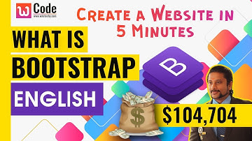 What is Bootstrap ? | Create a Website in 5 Minutes | Bootstrap Tutorials