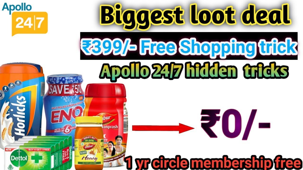 (Loot) Apollo ₹399 FREE Shopping Tricks | apollo 24/7 circle 1 year Free membership loot deals