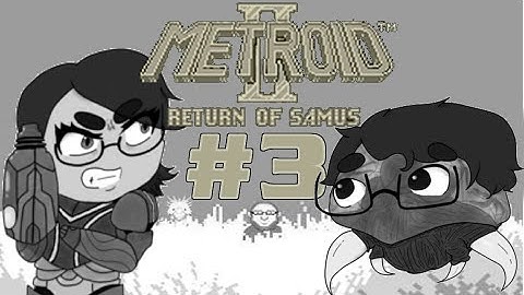 Metroid 2 Return of Samus [Blind]: The Story - pt 3 - Silver Rooster