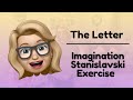 Imagination Exercise - the letter