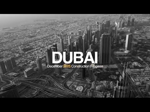 Reportage Projects Reportage Construction Update Dubai December 2025
