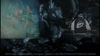 Third Party U0026 Romeo Blanco X Jhay Rivas  Paradise X Safe With Me third Party Mashupremake