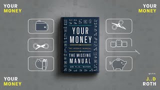 Celebrity Master Your Finances with 'Your Money: The Missing Manual' by J.D. Roth | Book Review Net Worth