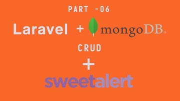 Mongodb installation and integrate with laravel - Sweet alert Part-6