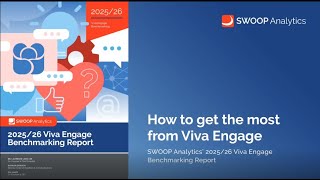 How to Get the Most from Viva Engage | 2025–26 Benchmarking Insights (Americas)
