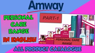Amway All Product Catalogue | Part-1 Personal Care Range English