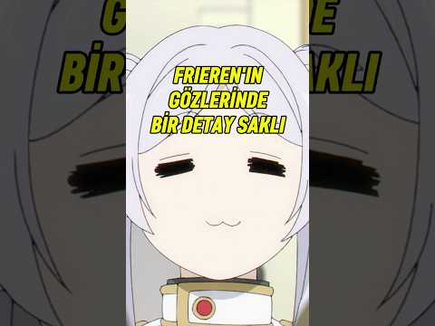 Frieren'in gözlerindeki ayrıntı