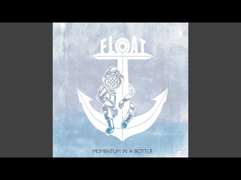 Putar Momentum in a Bottle - Float