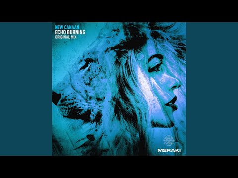 Echo Burning (Original Mix)