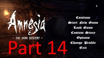 Amnesia: The Dark Descent - Part 14 - Hide!