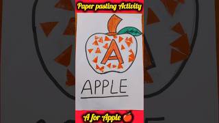 🍎 A for Apple Paper Pasting Activity | Fun Learning for Kids 🎨 | Easy Craft Idea ✂️👶