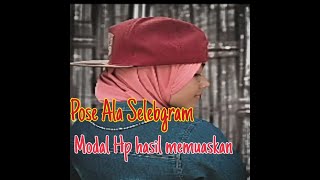 Pose Foto Ala Selebgram Cewek vs Cowok Hanya dengan Menggunakan Hp Memuaskan!!!
