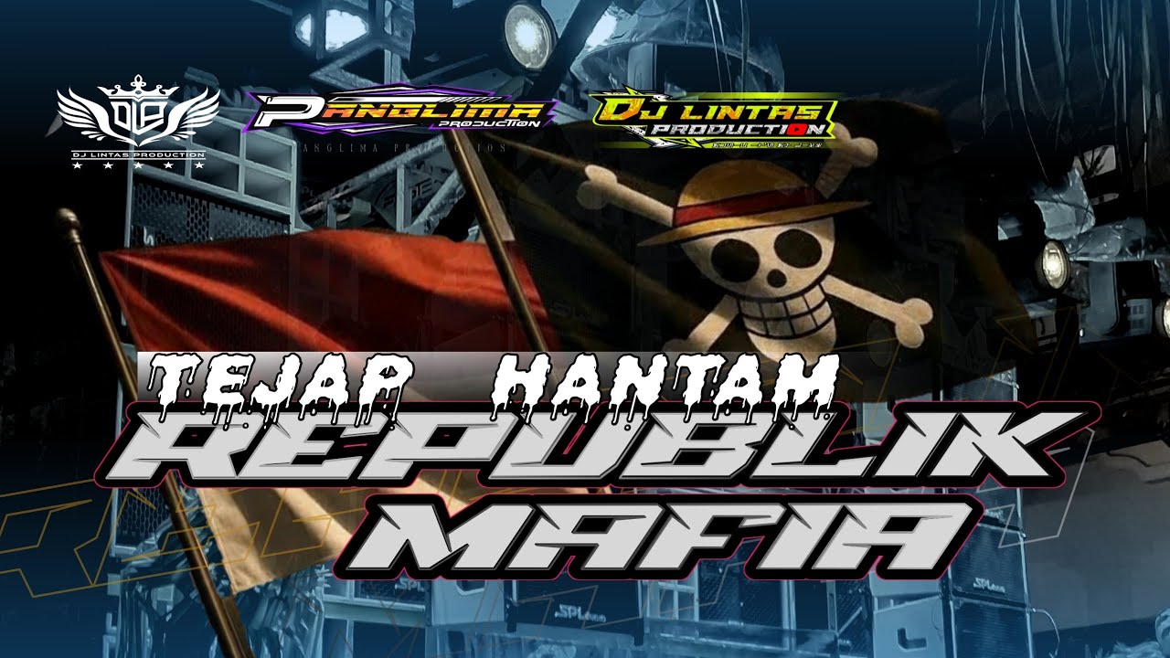 DJ REPUBLIK MAFIA TRAPGOY TJAP HANTAM X MELODI TEMBAKLANGIT x TEROMPRT BRAZIL, BAHAN CEKSOUNDMU BOLO