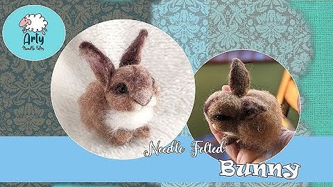 My Best Seller Bunny/ Needle felting/ How to
