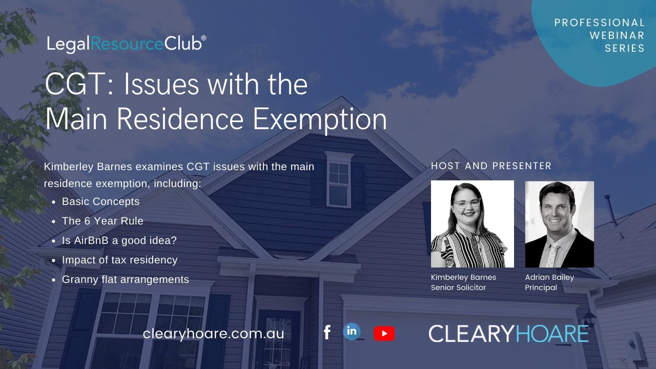 CGT Issues with the Main Residence Exemption YouTube