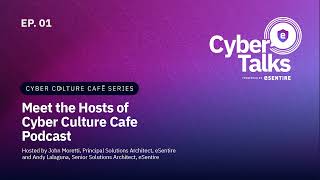 Cyber Culture Cafe :  Meet the Hosts of Cyber Culture Cafe Podcast