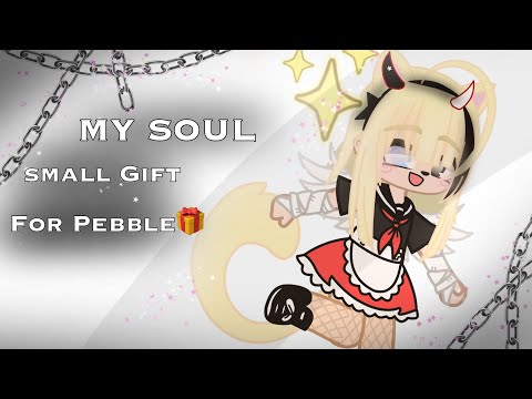 My Soul — 👻 || Small Gift for @jxst_pebbie 💗 || Original (? ? ?) ||