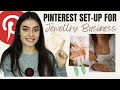 Pinterest Business Set-up For Jewelry Business| How To Grow Your Jewelry  Business With Pinterest!