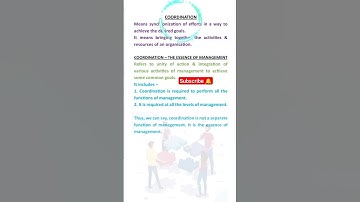 Meaning of Coordination | COORDINATION is the ESSENCE of MANAGEMENT  #businessstudies #management