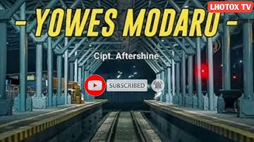 AFTERSHINE - YOWES MODARO (official videos lyric) by lhotox