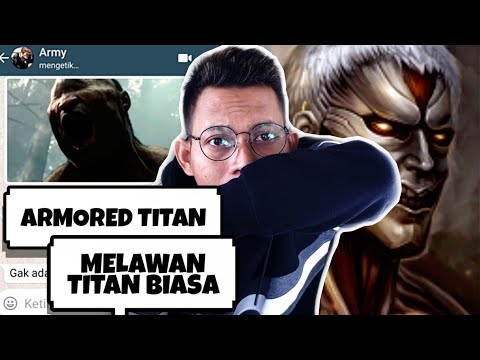 ARMORED TITAN MELAWAN RATUSAN TITAN😱 | Titan Part 6 - Chat Story Horror #TERSERAM