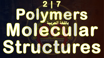 The Science of Polymers: Understanding Molecular Structures