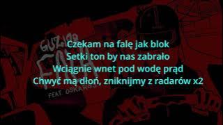 GUZIOR ft. Oskar83 - F A L A TEKST