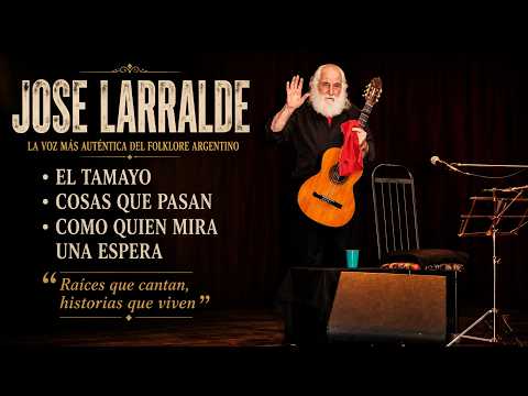 Jose Larralde El tamayo Cosas que pasan Como quien mira una espera