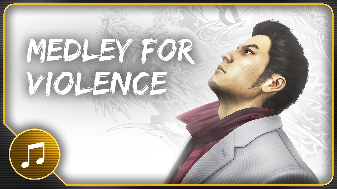 Medley for Violence (Intelligence/Independence/Ideal for Violence Mix) | Yakuza OST