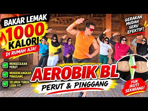 BL AEROBICS TO BURN 1000 CALORIES