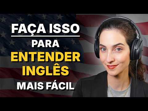 🇺🇸 Escutou inglês e ficou na dúvida? Desenvolva sua escuta no inglês com esse raciocínio simples 🎧