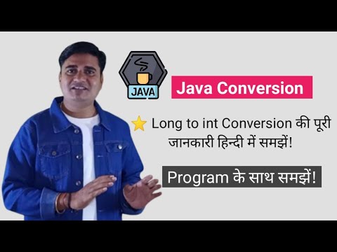 How to Convert long to int in Java | Java Program to Convert long to int | Java Convert long to int