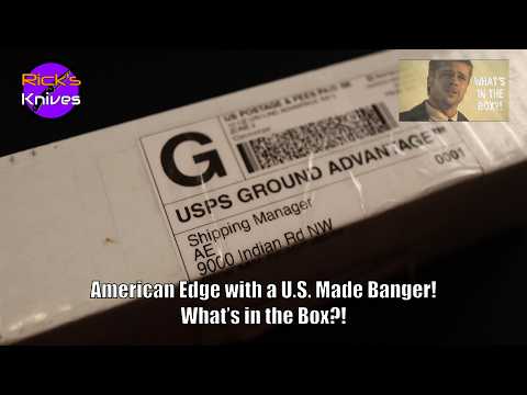 American Edge with a U.S. Made Banger! What's in the Box?!