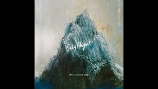 CityAlight - Christ Is Mine Forevermore