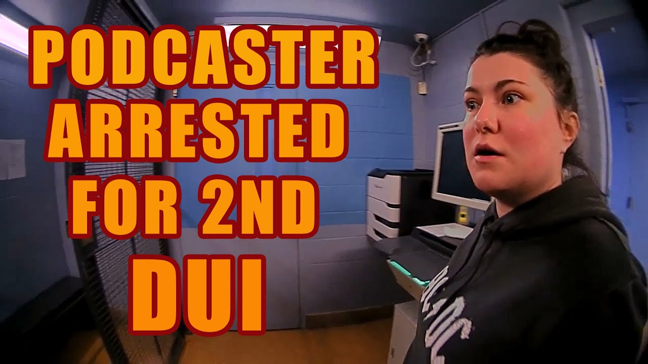 Podcaster Gets Arrested for 2nd DUI (0.228% BAC) - YouTube