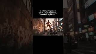Game: A cyborg ninja fighting crime in Seoul 🥷
