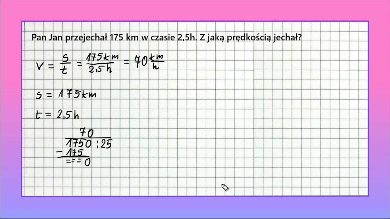Droga Prędkość Czas Sprawdzian Klasa 6 DROGA, PRĘDKOŚĆ, CZAS - zadanie 5 (dla klasy szóstej) - YouTube