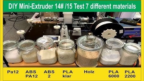 DIY 3D Printing Filament 1 kilo / hour #14 / 15 testing 7 Materialien