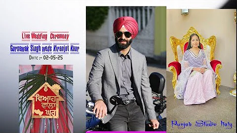 LIVE WEDDING CEREMONY  Gursewak Singh WEDS  Kiranjot Kaur  { 02.05.2025 )PUNJAB STUDIO ITALY }