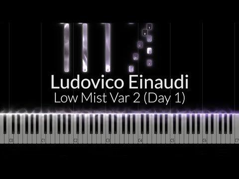  Low Mist Var. 2 (Day 1)  - Ludovico Einaudi