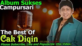 Album Sukses Campursari The Best Of Cak Diqin