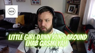 Ehab Qasmeyah - Little girl Djinn runs around - NI COUPLE REACTS