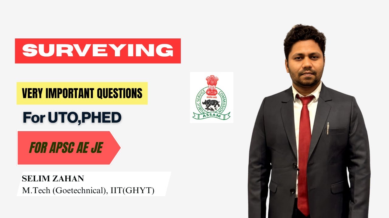 Most Expected APSC AE JE Questions on Surveying | UTO PHED AE JE | Civil Engineering |