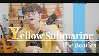 【TAB】Yellow Submarine - The Beatles / finger style ukulele cover