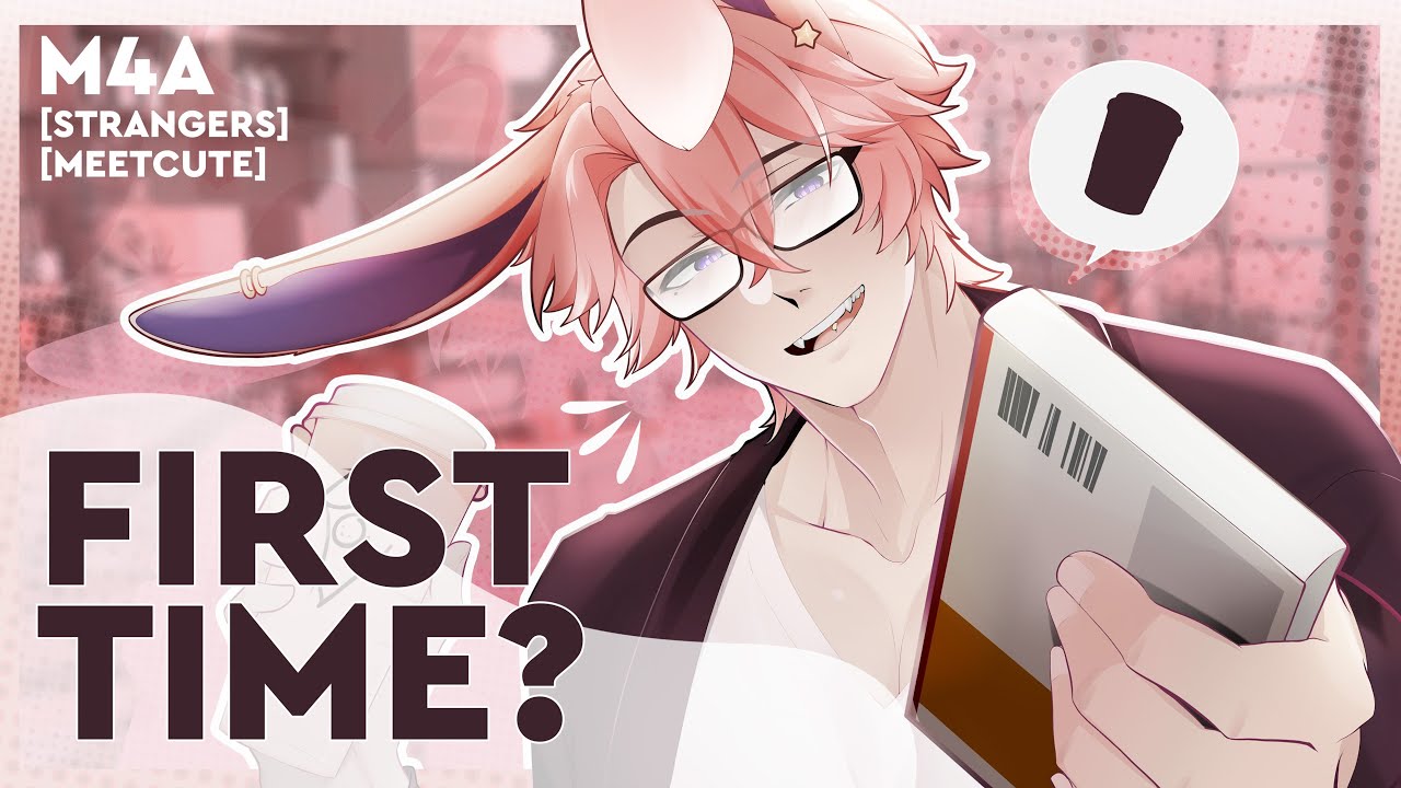 First Time | ASMR RP | [M4A] [Strangers] [Meet Cute] - YouTube